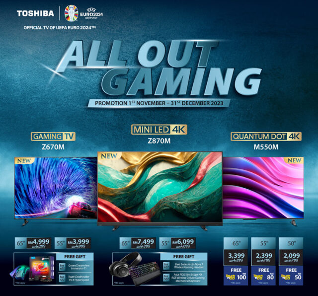 Toshiba TV All Out Gaming promo 2023 Malaysia 1