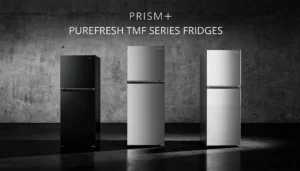 PRISM+ PureFresh TMF Series fridges launched featured